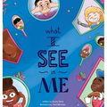 What I See In Me