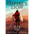 The Empire's Lion: The Imperial Adept Book One