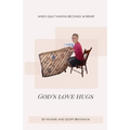 God's Love Hugs