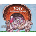 Joey the Dancing Turkey