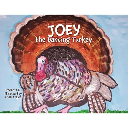 Joey the Dancing Turkey