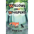 Willows and Whispers