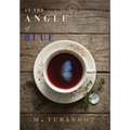At the Angle of Blue