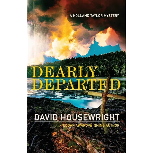 Dearly Departed: A Holland Taylor Mystery