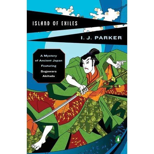 Island of Exiles: A Mystery of Early Japan