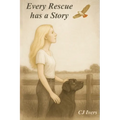 Every Rescue Has a Story