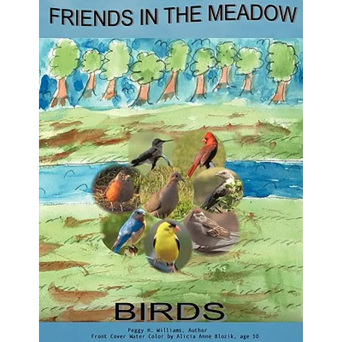 Friends in the Meadow: Birds