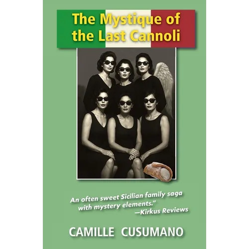 The Mystique of the Last Cannoli