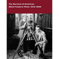 The Survival of American Silent Feature Films: 1912-1929