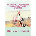 Frannie Flamingo's Oregon Coast Outing
