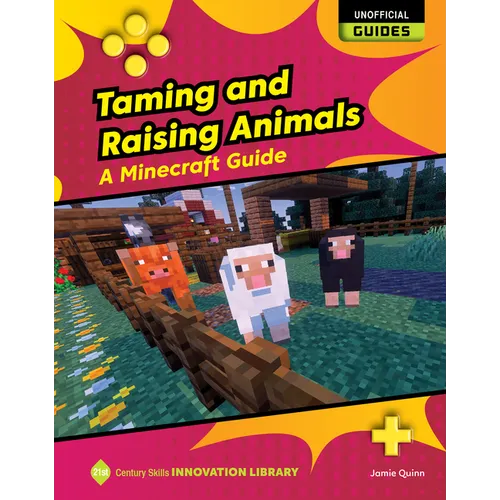 Taming and Raising Animals: A Minecraft Guide