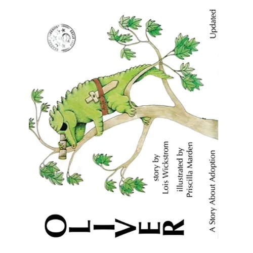 Oliver, A Story About Adoption - Updated