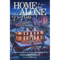 Home But Alone No More: A Memoir From the Owner of the House That Made Movie History