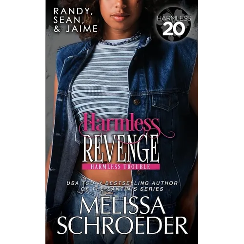 Harmless Revenge: A Harmless World Novel