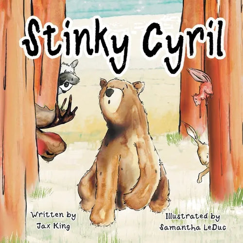Stinky Cyril: A Children's Story about Asking for Help