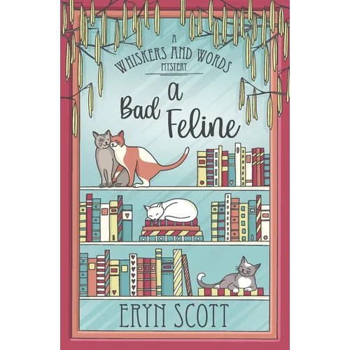 A Bad Feline