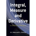Integral, Measure and Derivative: A Unified Approach