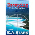Escaping Whitsunday