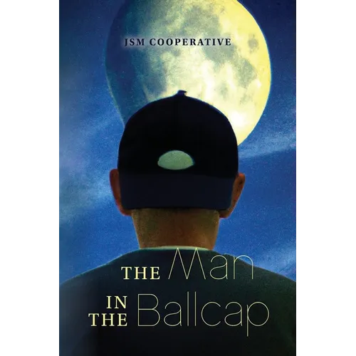 The Man in The Ballcap