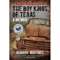 Boy Kings of Texas: A Memoir