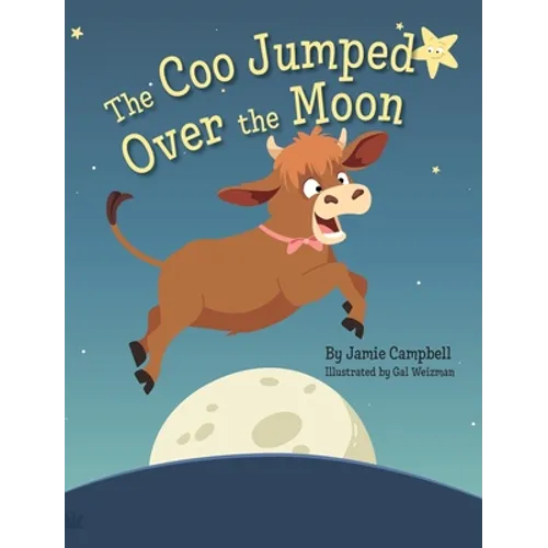 The Coo Jumped Over the Moon