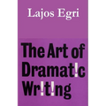 The Art of Dramatic Writing