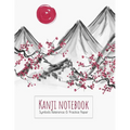Kanji Notebook Symbols Reference & Practice Paper: Genkoyoshi practice paper (Type of paper used for writing Japanese symbols) for Kanji, Hiragana, Ka