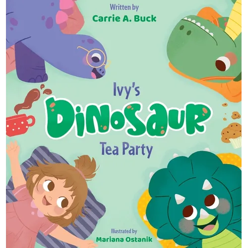 Ivy's Dinosaur Tea Party