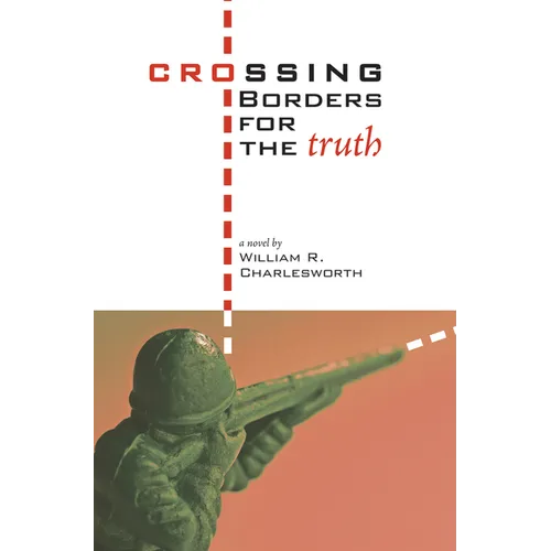 Crossing Borders for the Truth
