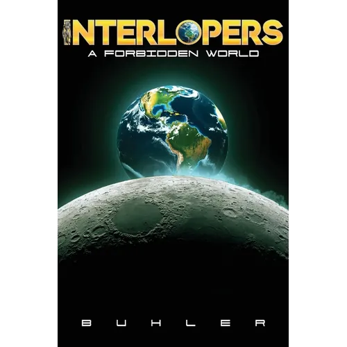 Interlopers: A Forbidden World