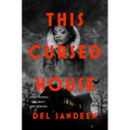 This Cursed House