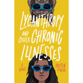Lycanthropy and Other Chronic Illnesses