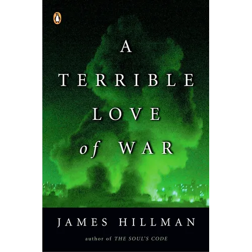 A Terrible Love of War