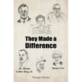 They Made a Difference