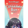 Cinnamon Bun Volume 5: A Wholesome LitRPG