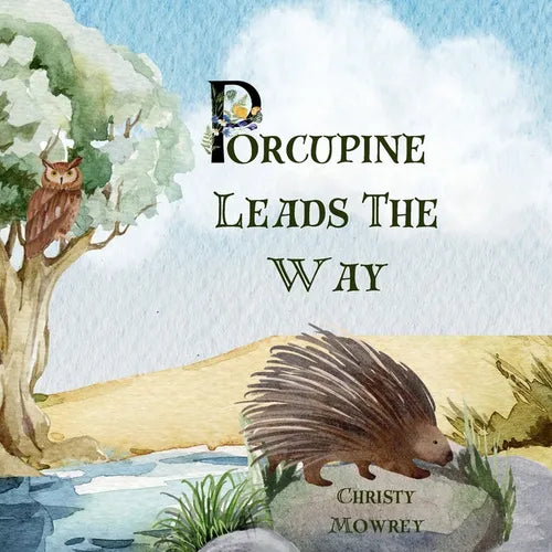 Porcupine Leads The Way