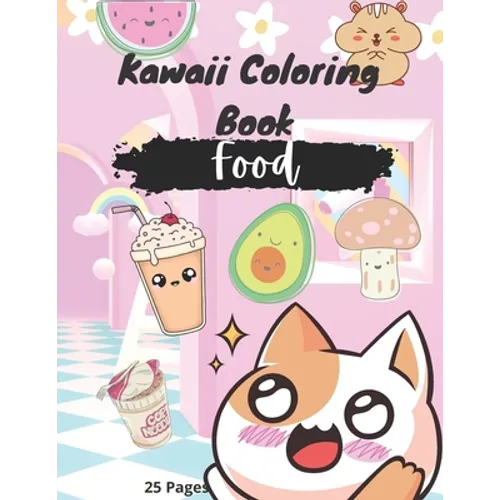 Kawaii Coloring Book: Food