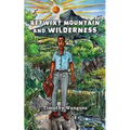 Betwixt Mountain and Wilderness