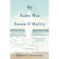 My Name Was Susan O'Malley