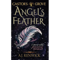 Angel's Feather (A Castor's Grove Young Adult Paranormal Romance)