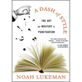 Dash of Style: The Art and Mastery of Punctuation