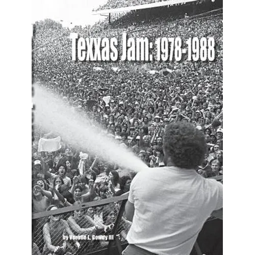 Texxas Jam: 1978-1988