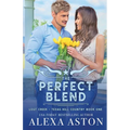 The Perfect Blend