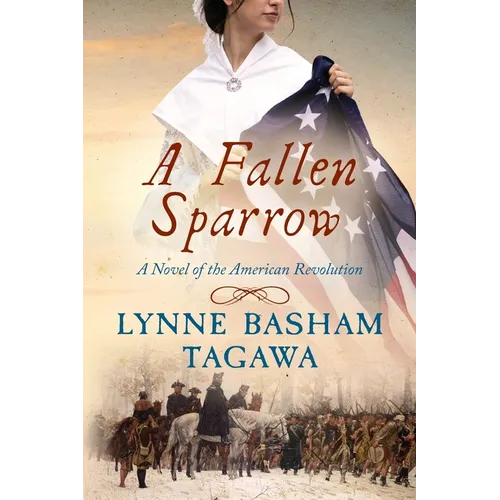 A Fallen Sparrow: A Novel of the American Revolution