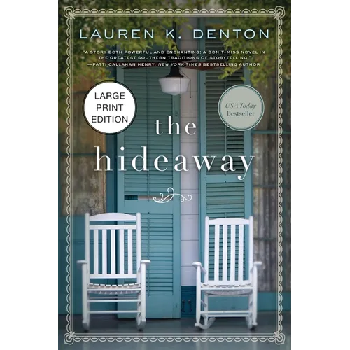 The Hideaway: A Southern Story of Family, Secrets, and Second Chances (HarperCollins Large Print Collection)