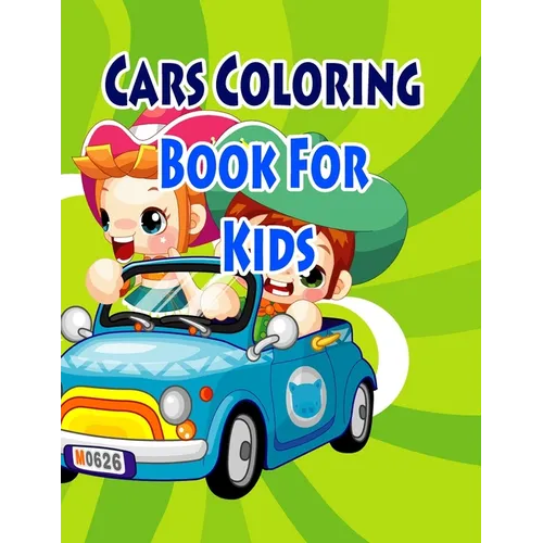 Cars Coloring Book For Kids: Coloring Pages for Kids