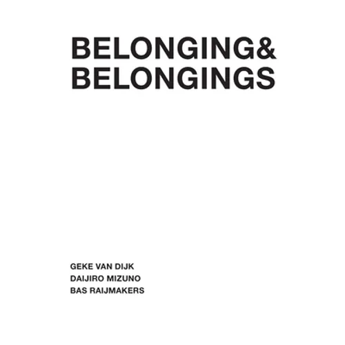 Belonging & Belongings