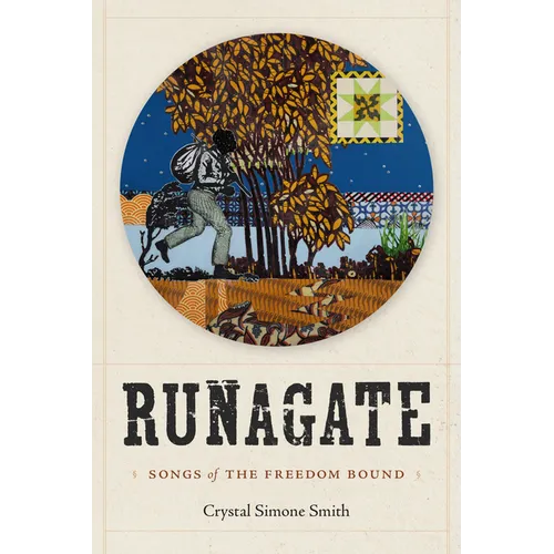 Runagate: Songs of the Freedom Bound