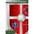 Rescuer Mindset