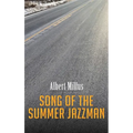 Song of the Summer Jazzman